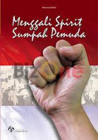 MENGGALI SPIRIT SUMPAH PEMUDA