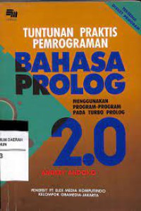 TUNTUNAN PRAKTIS PEMROGRAMAN BAHASA PROLOG