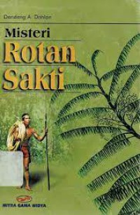 MISTERI ROTAN SAKTI