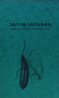 SAYUR - SAYURAN LEMBAGA BIOLOGI NASIONAL